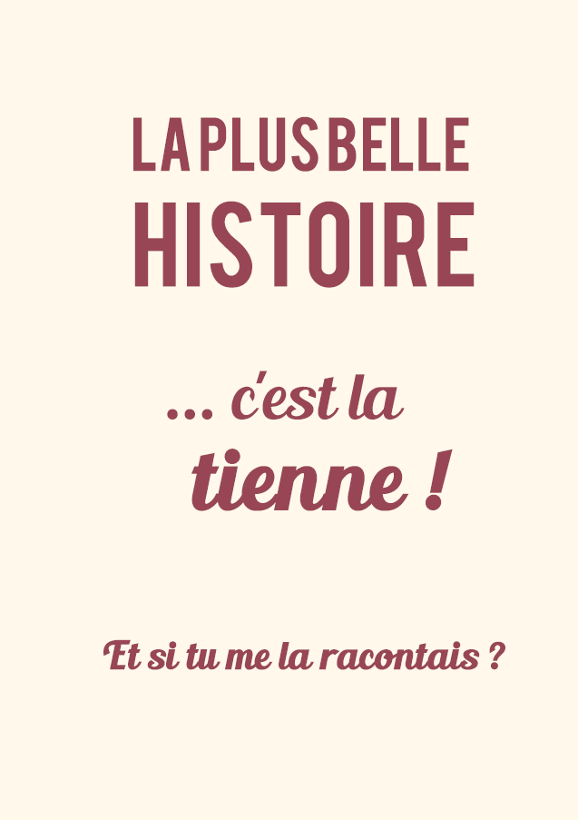 COFFRET CADEAU Premium "La Plus Belle Histoire... c'est la tienne !"